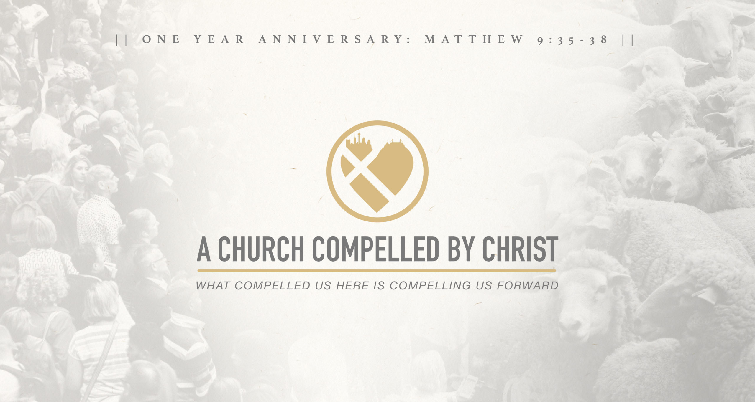 MATTHEW 9:35-38 | A CHURCH COMPELLED BY CHRIST