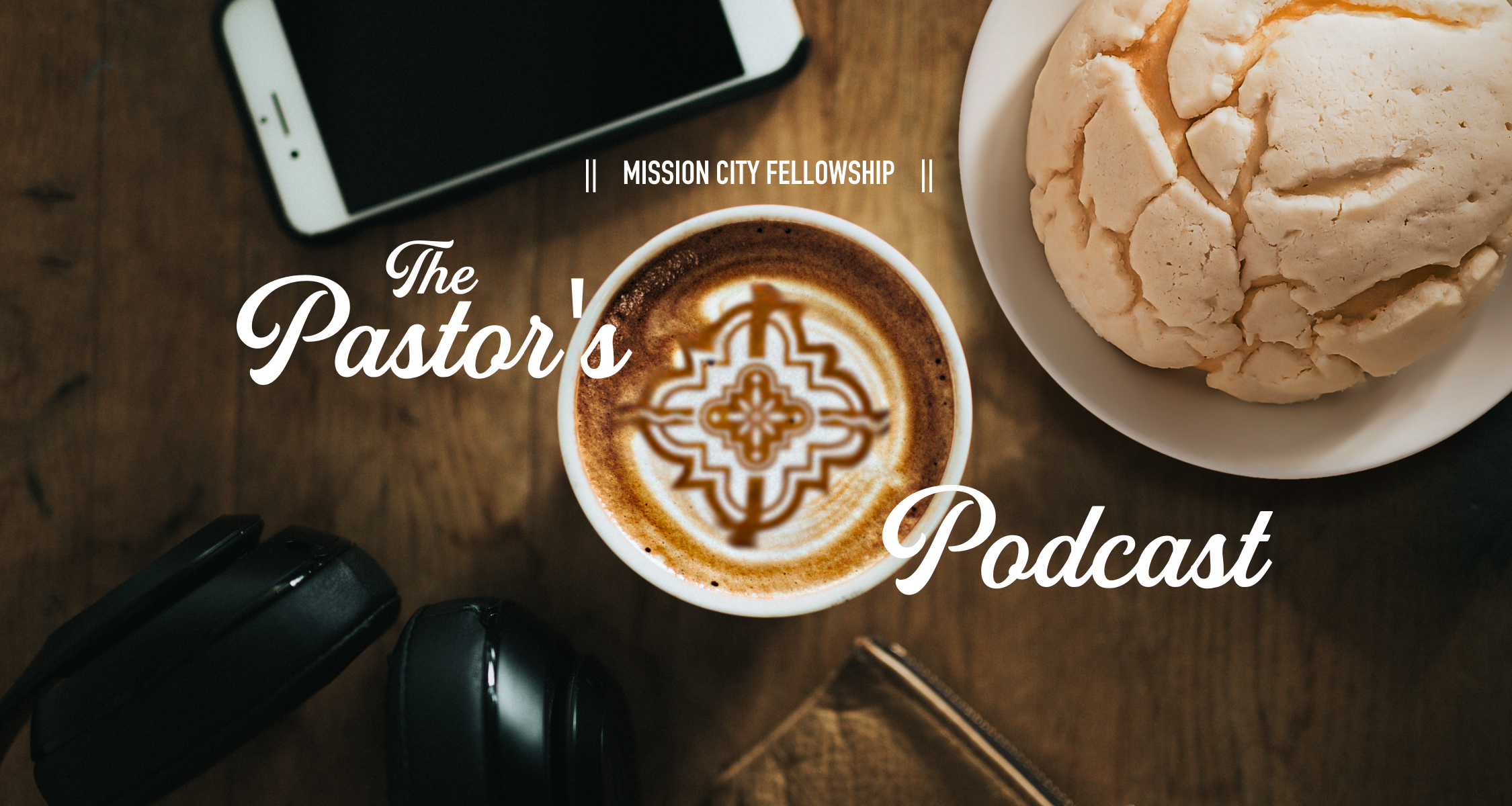 THE PASTOR’S PODCAST | CHRIST-CENTERED PARENTING: THE RHYTHMS OF THE GOSPEL IN OUR PARENTING